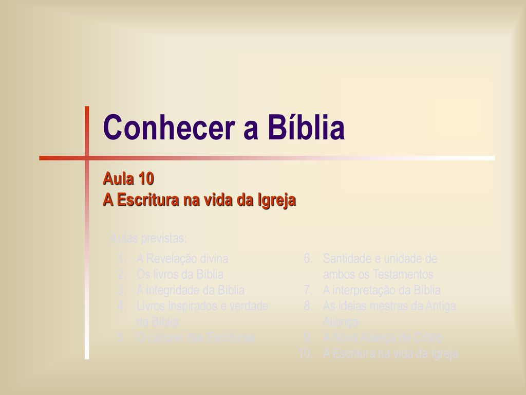 Aula A Escritura Na Vida Da Igreja Ppt Carregar